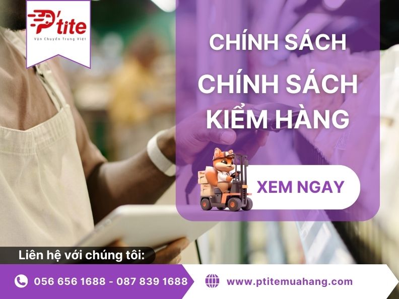 CHÍNH SÁCH VÀ QUY ĐỊNH kiểm hàng CỦA PTITE