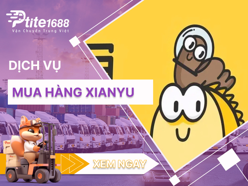 Order Xianyu - Dịch vụ nhập hàng Xianyu giá rẻ tại Việt Nam